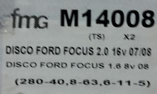 (14008)(280MM) FORD FOCUS 2.0 16V (TRASERO)