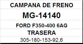 (305MM) FORD F-350, F-400, GROSSPAL (6 AJUGEROS)