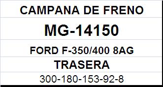 (305MM) FORD F-350, 400 (8 AGUJEROS)