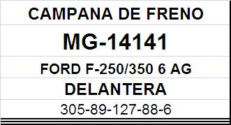 (14141)(305MM) FORD F-250/F-350 MOD.VIEJO DELANTERA
