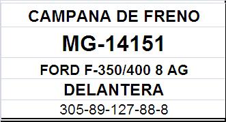 (14151)(305MM) FORD F-250, F-350 DELANTERA