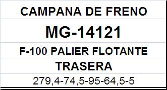(14121)(279,4MM) FORD F-100 PALIER FLOTANTE (CHAPA)
