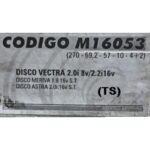 (16053)(270MM)CHEVROLET VECTRA  -ASTRA-MERIVA TRASERO